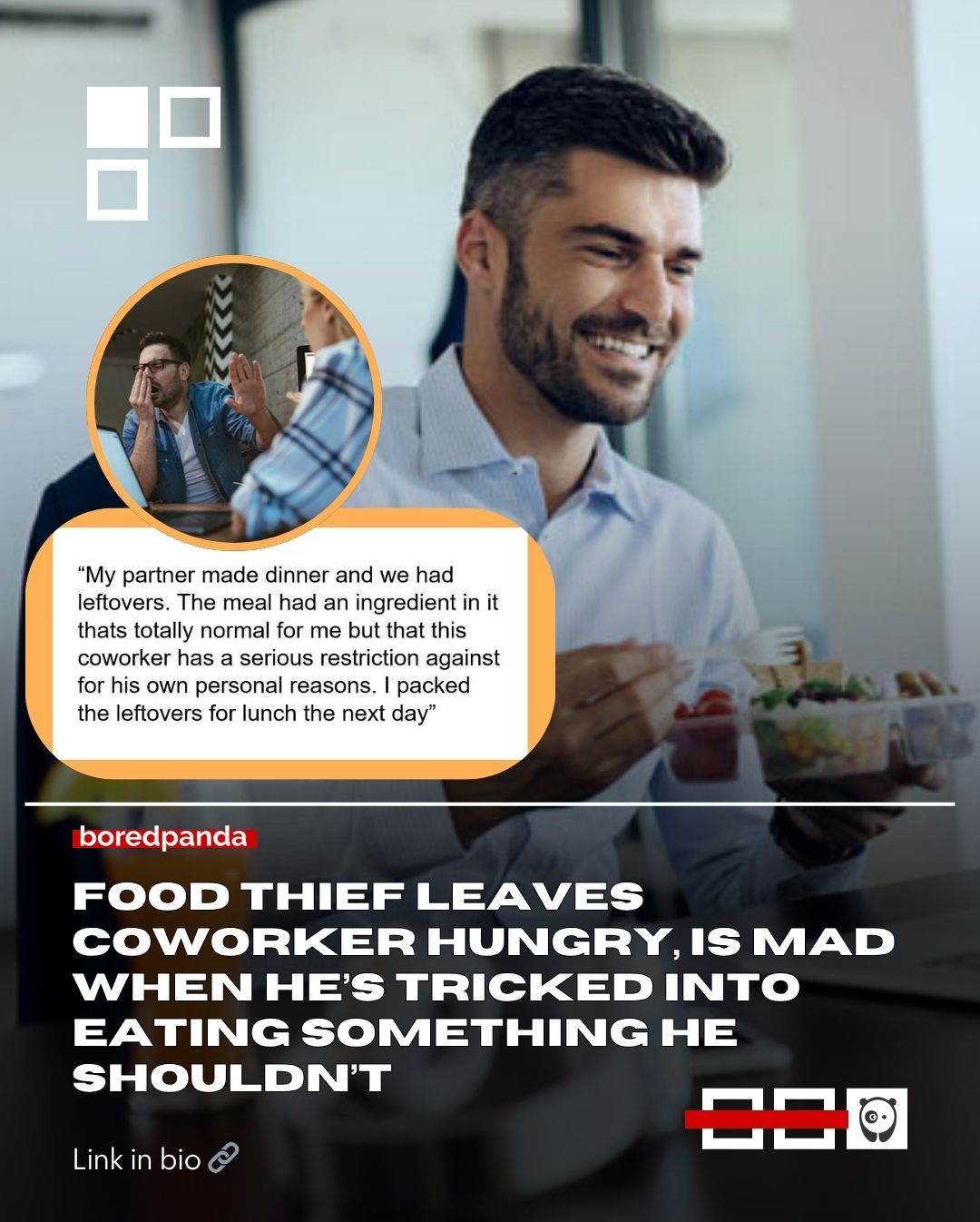 New coworker ignores office rules and steals a person’s specially made lunch every day despite them telling him about their food restrictions. Eventually, the person decides to let the man face karma by packing a meal with an ingredient in it that he absolutely cannot have.

 Check out the story to find out how the man felt about this trick, and what to do about office food thieves.

Read more at the link in our bio.

#work #worklife #office