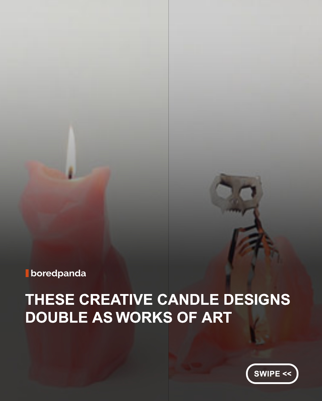 Candles might not be the most convenient way to light up your home thanks to the lightbulb, but they are irreplaceable when creating a cozy or intimate atmosphere. Candle design has come a long way, and there are plenty of awesome designs out there to choose from.
