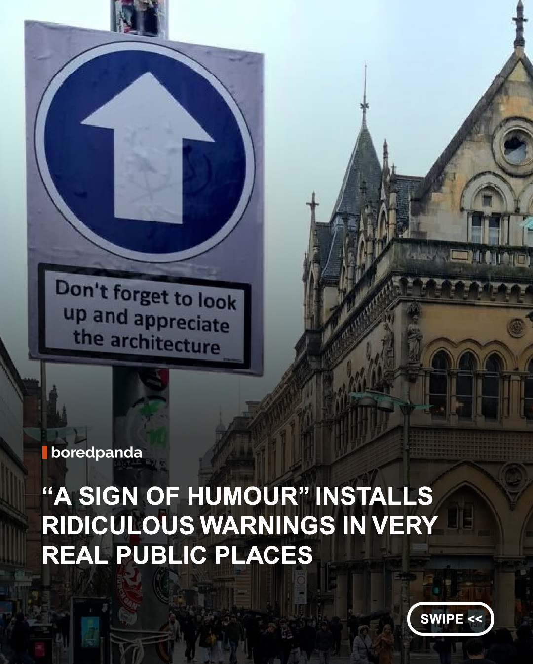 Most street signs exist to keep order. The ones installed by ‘A Sign of Humour,’ however, are there to bring a little innocent disorder into the world. Behind these convincing parodies is an anonymous Glasgow-based guerrilla artist who specializes in humorous signs and public installations. By placing them in ordinary streets, parks, and other public spaces, the artist hopes to encourage people to look up from their phones, notice their surroundings, and encounter something unexpected during their day. #streetart #asignofhumor #signs