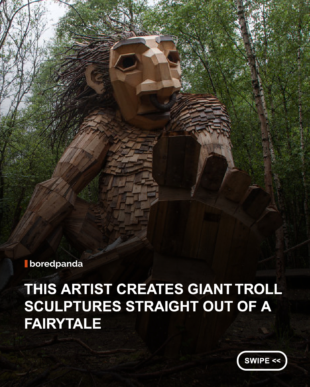 Danish artist Thomas Dambo creates towering wooden troll sculptures hidden in forests and parks around the world using recycled wood and reclaimed materials. Designed to encourage people to explore nature while promoting sustainability, these gentle giants transform ordinary walks into magical treasure hunts, proving that art and environmental awareness can go hand in hand