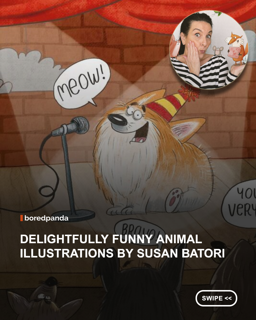 Illustrator Susan Batori brings animals to life with charming, humorous artwork inspired by their everyday quirks and personalities. From mischievous pets to expressive wildlife, each illustration captures the funny, relatable moments that every animal lover knows all too well, blending warmth, creativity, and a healthy dose of laughter.