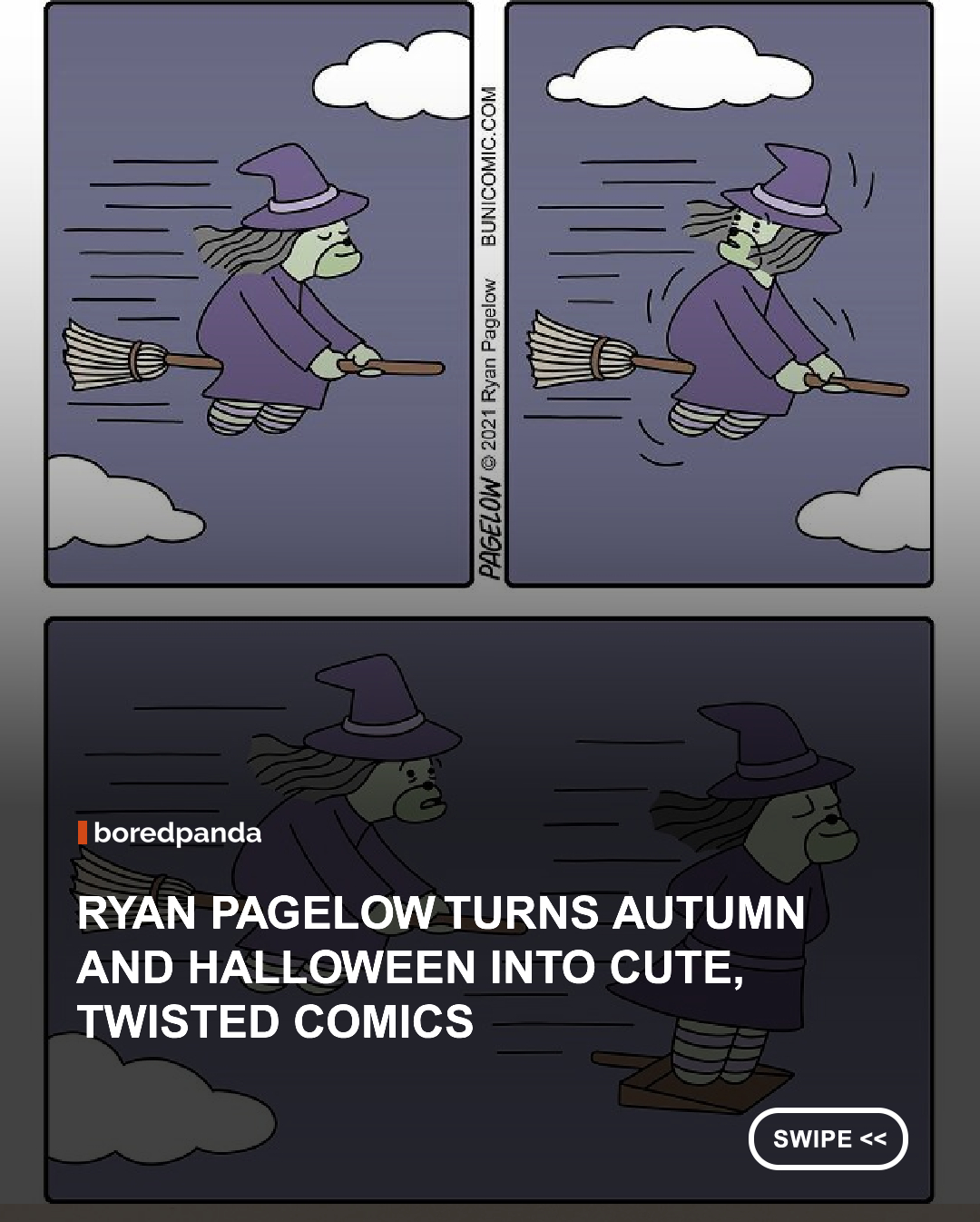Autumn is here, which means it’s officially time to start getting into the spooky season. 🍂🎃

Ryan Pagelow, creator of the popular Buni comics, brings together seasonal strips inspired by everything from falling leaves and pumpkins to monsters, ghosts, witches, and Halloween. His signature style combines adorable characters with dark, absurd, and completely unexpected twists that can turn an innocent-looking scene into something hilariously strange.  

Pagelow has shared that the changing seasons often inspire his ideas, with fall giving him plenty of material to play with. He also loves taking familiar objects, foods, and everyday situations and imagining how they might behave in his surreal little world.  

And because Buni comics are completely wordless, the jokes rely entirely on the illustrations, expressions, timing, and those wonderfully unexpected endings. So as the leaves start changing and Halloween gets closer, these are the perfect comics to ease into the spooky season. #Art #illustrations #comics #RyanPagelow