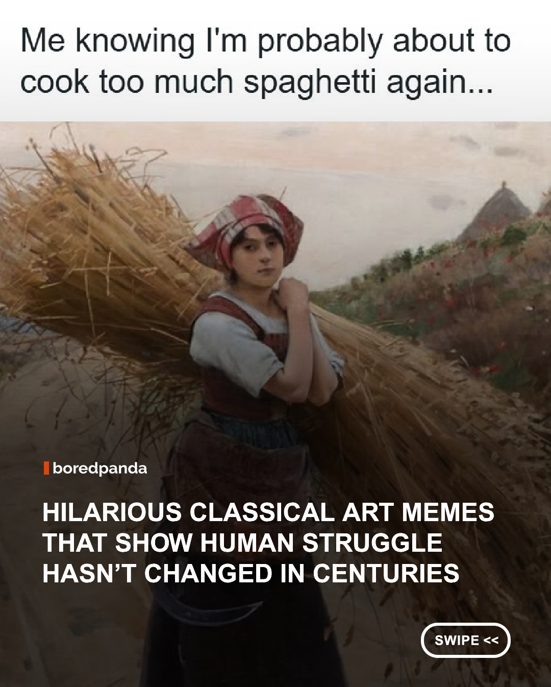 When Leonardo da Vinci painted the Mona Lisa, I’m pretty sure he didn’t imagine she’d one day also become a global meme, complete with her “Monday Lisa” makeover.

You know the one where her tidy hair gets messy, her mysterious smile seems rather restrained and suddenly, the painting is no longer just a masterpiece — it’s all of us on a Monday morning.

Honestly, no one could have predicted that centuries-old paintings would end up on social media feeds, making people laugh across the globe.

But that’s the beauty of classical art memes — they reflect the everyday struggles and boy, are they relatable?

Check out some of the funniest examples where ancient art meets modern humor, giving old paintings a whole new life online.